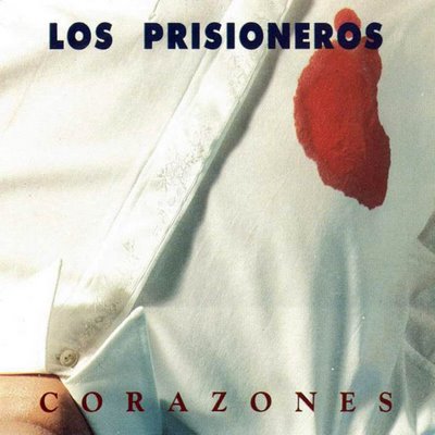 Los Prisioneros - Corazones (1990)